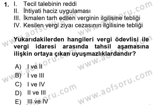 Vergi Yargılaması Hukuku Dersi 2017 - 2018 Yılı (Vize) Ara Sınav Soruları 1. Soru