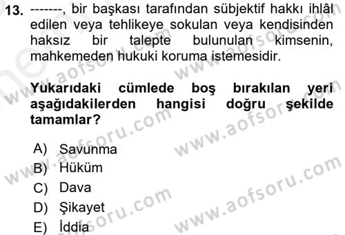 Vergi Yargılaması Hukuku Dersi 2017 - 2018 Yılı (Vize) Ara Sınav Soruları 13. Soru