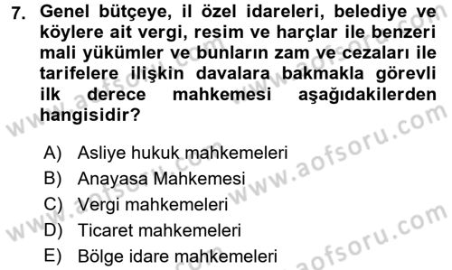 Vergi Yargılaması Hukuku Dersi 2017 - 2018 Yılı (Vize) Ara Sınav Soruları 7. Soru