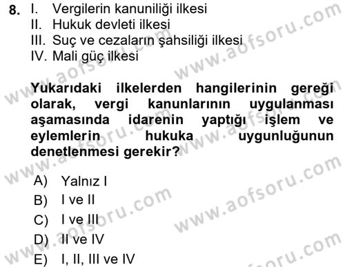 Vergi Yargılaması Hukuku Dersi 2017 - 2018 Yılı (Vize) Ara Sınav Soruları 8. Soru