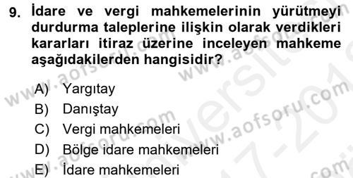 Vergi Yargılaması Hukuku Dersi 2017 - 2018 Yılı (Vize) Ara Sınav Soruları 9. Soru