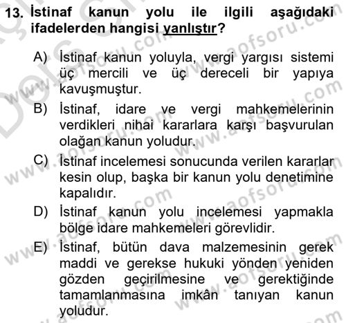 Vergi Yargılaması Hukuku Dersi 2018 - 2019 Yılı 3 Ders Sınav Soruları 13. Soru
