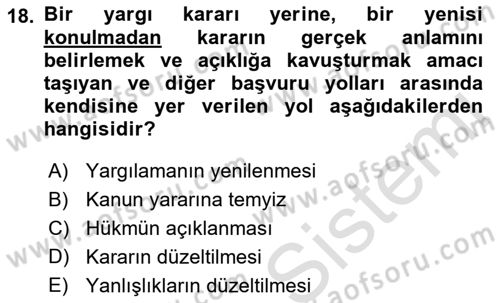 Vergi Yargılaması Hukuku Dersi 2018 - 2019 Yılı 3 Ders Sınav Soruları 18. Soru