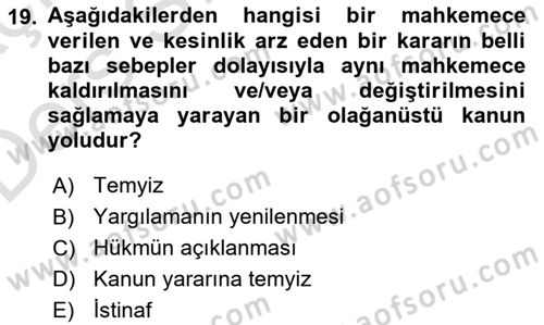 Vergi Yargılaması Hukuku Dersi 2018 - 2019 Yılı 3 Ders Sınav Soruları 19. Soru