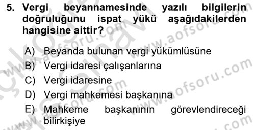 Vergi Yargılaması Hukuku Dersi 2018 - 2019 Yılı 3 Ders Sınav Soruları 5. Soru