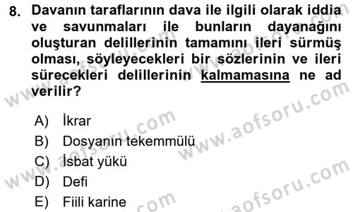 Vergi Yargılaması Hukuku Dersi 2018 - 2019 Yılı 3 Ders Sınav Soruları 8. Soru