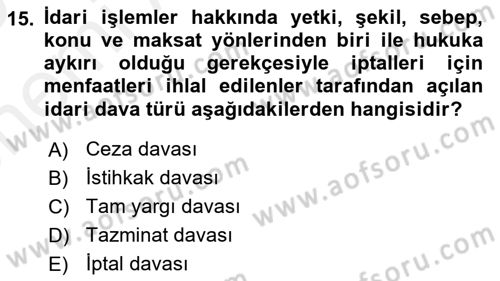 Vergi Yargılaması Hukuku Dersi 2018 - 2019 Yılı (Vize) Ara Sınav Soruları 15. Soru