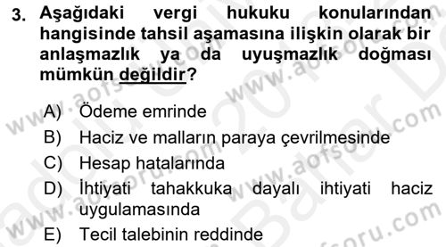 Vergi Yargılaması Hukuku Dersi 2018 - 2019 Yılı (Vize) Ara Sınav Soruları 3. Soru