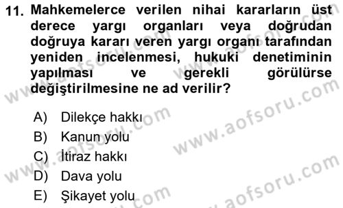 Vergi Yargılaması Hukuku Dersi 2018 - 2019 Yılı (Final) Dönem Sonu Sınav Soruları 11. Soru