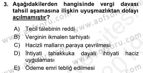 Vergi Yargılaması Hukuku Dersi 2018 - 2019 Yılı (Final) Dönem Sonu Sınav Soruları 3. Soru