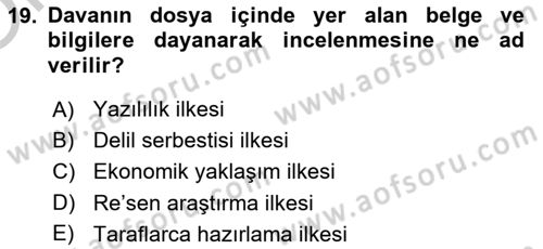 Vergi Yargılaması Hukuku Dersi 2018 - 2019 Yılı Yaz Okulu Sınav Soruları 19. Soru