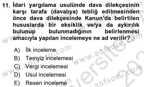 Vergi Yargılaması Hukuku Dersi 2022 - 2023 Yılı Yaz Okulu Sınav Soruları 11. Soru