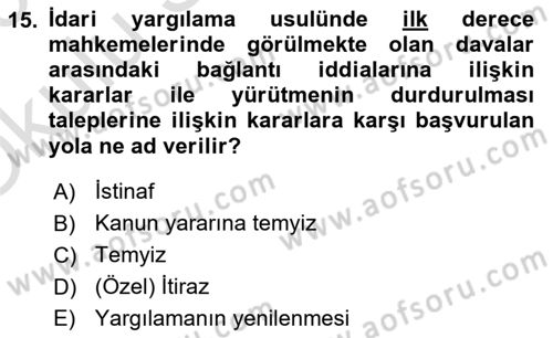 Vergi Yargılaması Hukuku Dersi 2022 - 2023 Yılı Yaz Okulu Sınav Soruları 15. Soru