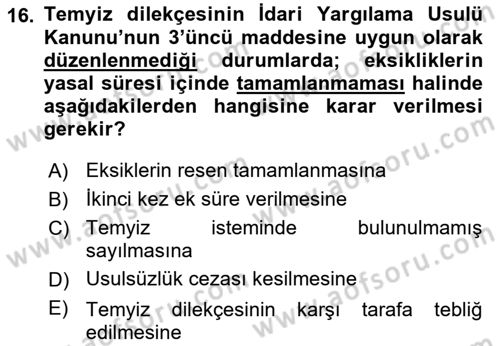 Vergi Yargılaması Hukuku Dersi 2022 - 2023 Yılı Yaz Okulu Sınav Soruları 16. Soru