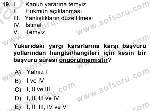 Vergi Yargılaması Hukuku Dersi 2022 - 2023 Yılı Yaz Okulu Sınav Soruları 19. Soru