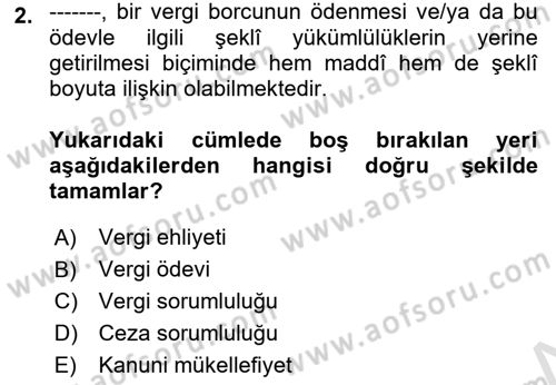 Vergi Yargılaması Hukuku Dersi 2022 - 2023 Yılı Yaz Okulu Sınav Soruları 2. Soru