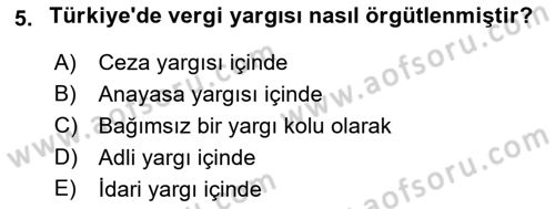 Vergi Yargılaması Hukuku Dersi 2022 - 2023 Yılı Yaz Okulu Sınav Soruları 5. Soru