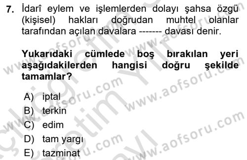 Vergi Yargılaması Hukuku Dersi 2022 - 2023 Yılı Yaz Okulu Sınav Soruları 7. Soru