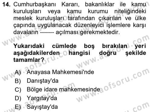 Vergi Yargılaması Hukuku Dersi 2023 - 2024 Yılı (Vize) Ara Sınav Soruları 14. Soru