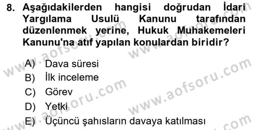 Vergi Yargılaması Hukuku Dersi 2023 - 2024 Yılı (Vize) Ara Sınav Soruları 8. Soru