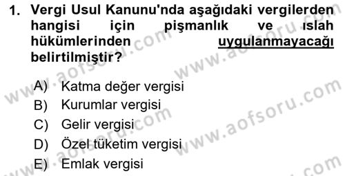 Vergi Yargılaması Hukuku Dersi 2023 - 2024 Yılı (Final) Dönem Sonu Sınav Soruları 1. Soru