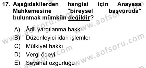 Vergi Yargılaması Hukuku Dersi 2023 - 2024 Yılı (Final) Dönem Sonu Sınav Soruları 17. Soru