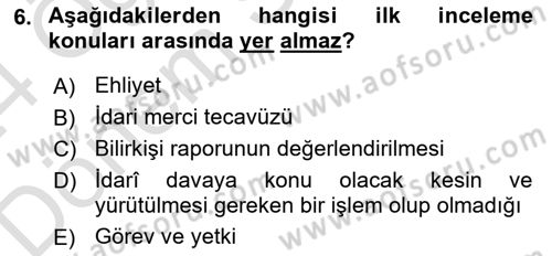 Vergi Yargılaması Hukuku Dersi 2023 - 2024 Yılı (Final) Dönem Sonu Sınav Soruları 6. Soru