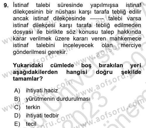 Vergi Yargılaması Hukuku Dersi 2023 - 2024 Yılı (Final) Dönem Sonu Sınav Soruları 9. Soru