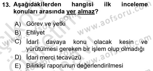 Vergi Yargılaması Hukuku Dersi 2023 - 2024 Yılı Yaz Okulu Sınav Soruları 13. Soru