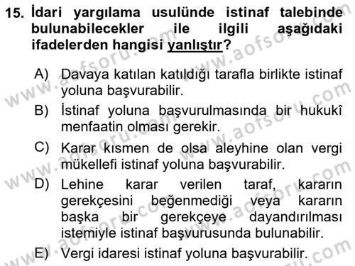 Vergi Yargılaması Hukuku Dersi 2023 - 2024 Yılı Yaz Okulu Sınav Soruları 15. Soru