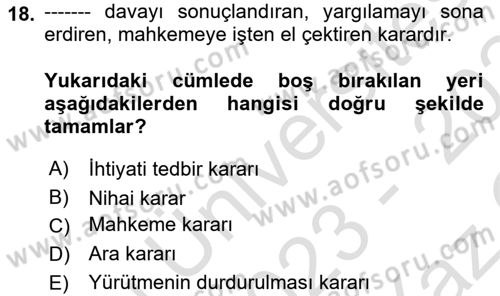 Vergi Yargılaması Hukuku Dersi 2023 - 2024 Yılı Yaz Okulu Sınav Soruları 18. Soru