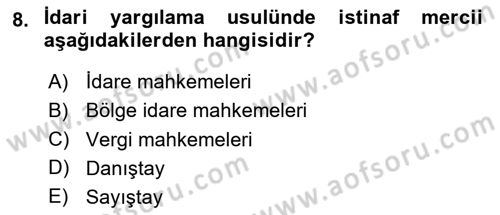 Vergi Yargılaması Hukuku Dersi 2023 - 2024 Yılı Yaz Okulu Sınav Soruları 8. Soru