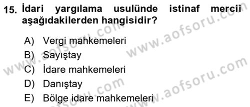Vergi Yargılaması Hukuku Dersi 2024 - 2025 Yılı (Vize) Ara Sınav Soruları 15. Soru