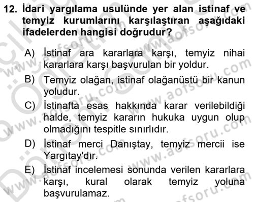 Vergi Yargılaması Hukuku Dersi 2024 - 2025 Yılı (Final) Dönem Sonu Sınav Soruları 12. Soru