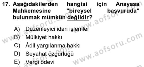 Vergi Yargılaması Hukuku Dersi 2024 - 2025 Yılı (Final) Dönem Sonu Sınav Soruları 17. Soru