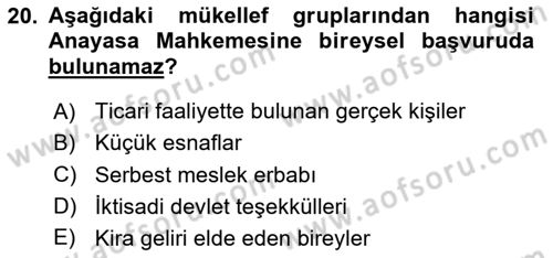 Vergi Yargılaması Hukuku Dersi 2024 - 2025 Yılı (Final) Dönem Sonu Sınav Soruları 20. Soru