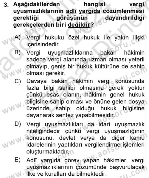 Vergi Yargılaması Hukuku Dersi 2024 - 2025 Yılı (Final) Dönem Sonu Sınav Soruları 3. Soru