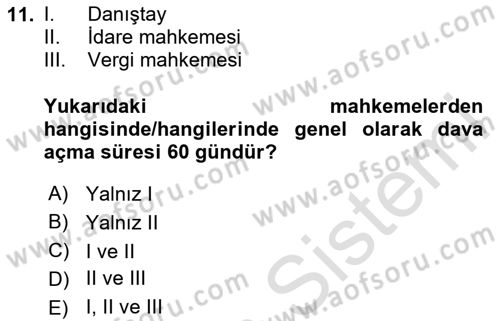 Vergi Yargılaması Hukuku Dersi 2024 - 2025 Yılı Yaz Okulu Sınav Soruları 11. Soru