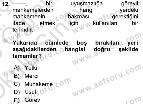 Vergi Yargılaması Hukuku Dersi 2024 - 2025 Yılı Yaz Okulu Sınav Soruları 12. Soru