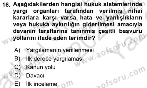 Vergi Yargılaması Hukuku Dersi 2024 - 2025 Yılı Yaz Okulu Sınav Soruları 16. Soru