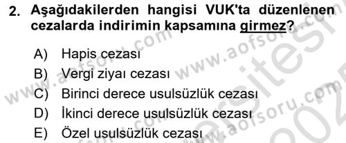 Vergi Yargılaması Hukuku Dersi 2024 - 2025 Yılı Yaz Okulu Sınav Soruları 2. Soru