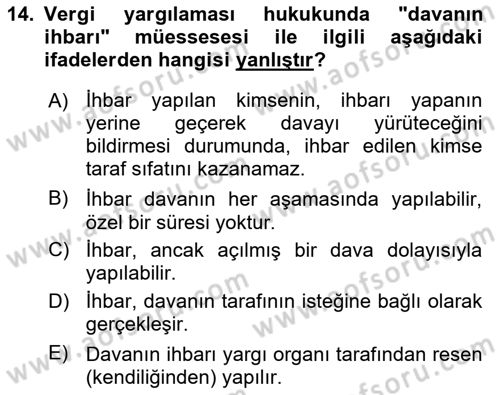 Vergi Yargılaması Hukuku Dersi 2025 - 2026 Yılı (Vize) Ara Sınav Soruları 14. Soru