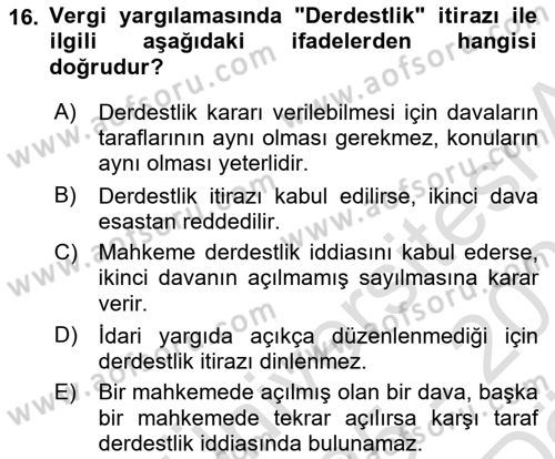 Vergi Yargılaması Hukuku Dersi 2025 - 2026 Yılı (Vize) Ara Sınav Soruları 16. Soru