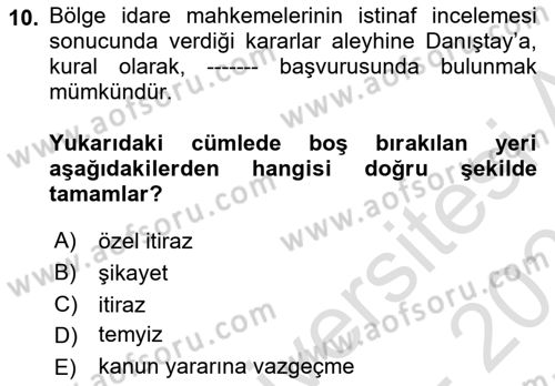 Vergi Yargılaması Hukuku Dersi 2025 - 2026 Yılı (Final) Dönem Sonu Sınav Soruları 10. Soru