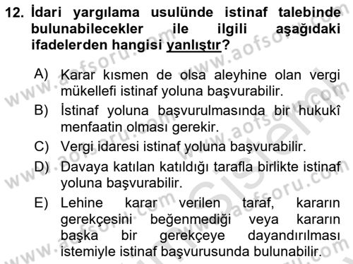 Vergi Yargılaması Hukuku Dersi 2025 - 2026 Yılı (Final) Dönem Sonu Sınav Soruları 12. Soru