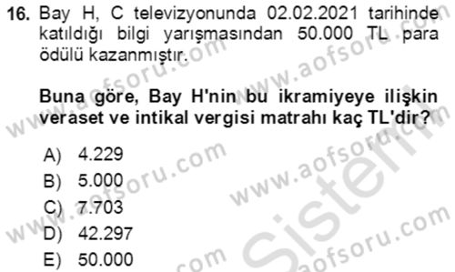 Vergi Planlaması Dersi 2020 - 2021 Yılı Yaz Okulu Sınav Soruları 16. Soru