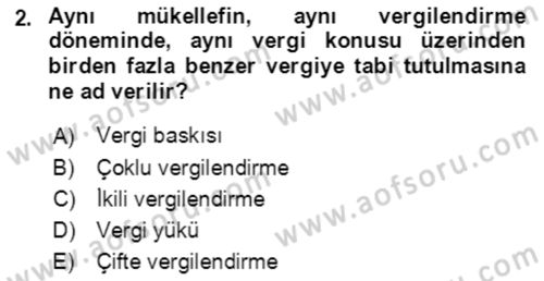 Vergi Planlaması Dersi 2020 - 2021 Yılı Yaz Okulu Sınav Soruları 2. Soru