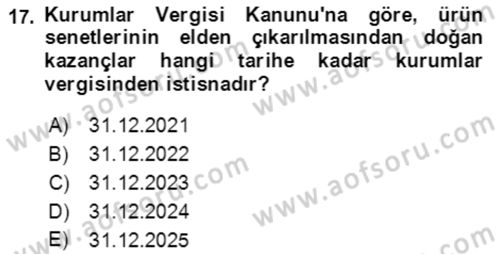 Vergi Planlaması Dersi 2021 - 2022 Yılı (Vize) Ara Sınav Soruları 17. Soru