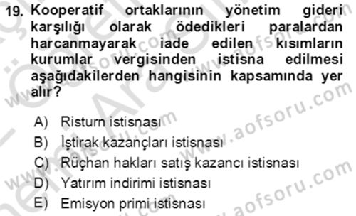 Vergi Planlaması Dersi 2021 - 2022 Yılı (Vize) Ara Sınav Soruları 19. Soru