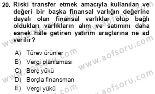 Vergi Planlaması Dersi 2021 - 2022 Yılı (Final) Dönem Sonu Sınav Soruları 20. Soru